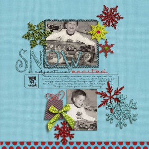 'snow' excited