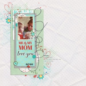 Me & My Mom