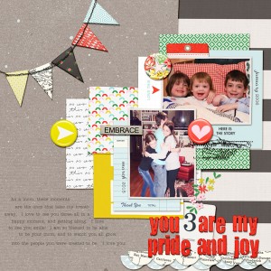 you 3 are my pride and joy