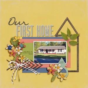 Our First Home