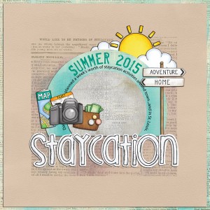 Staycation - Summer 2015