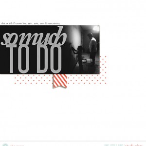 so much to do