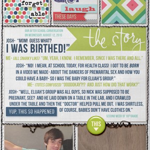 Mom, I was BIRTHED!!