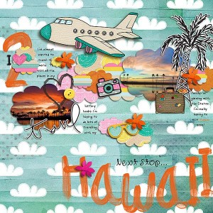 Next stop...Hawaii!