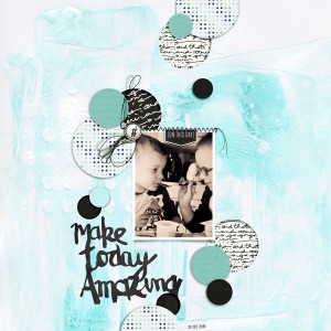 Make today amazing