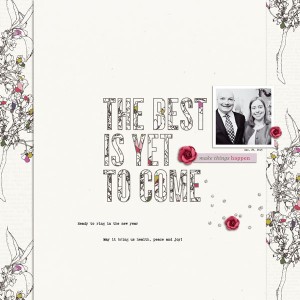 The Best Is Yet to Come