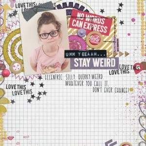 Stay Weird