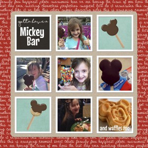 Gotta have a Mickey Bar!
