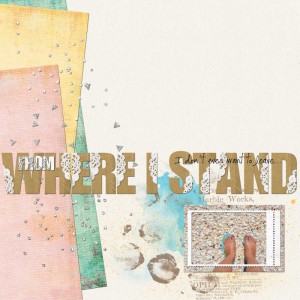 Day 14 - Where I Stand