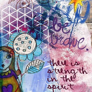 Be Brave Art Journal Pg