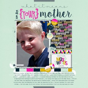 being YOUR mother