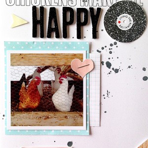 Chickens Make Me Happy