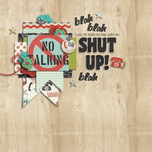 shut up!