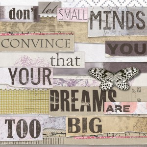 Dream Big