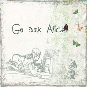 Go Ask Alice