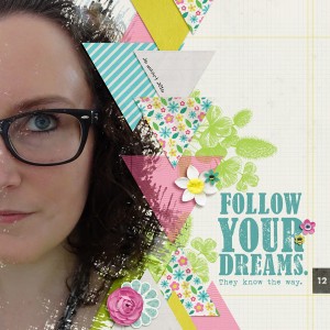 Follow Your Dreams