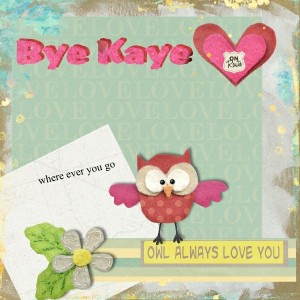 Bye Kaye