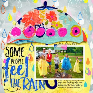 Some People Feel the Rain