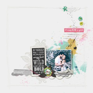 A crazy love is a good one!