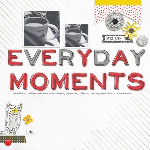 Everyday Moments