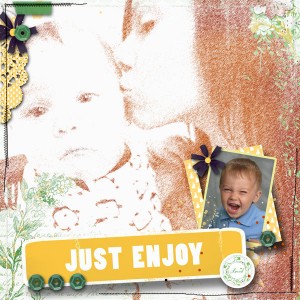 Just Enjoy