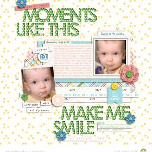 * Moments Like This *