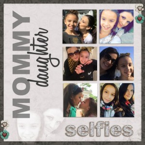 Mommy Daughter Selfies