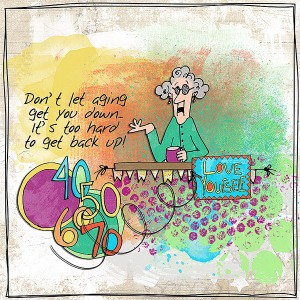don't let age...