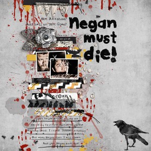 Negan Must Die
