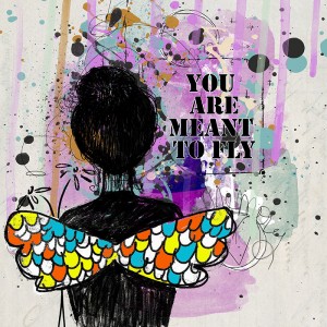 Youaremeanttofly