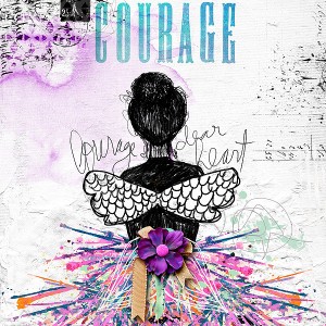 Courage Dear Heart