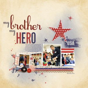 My brother my hero