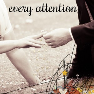 See the love in every attention