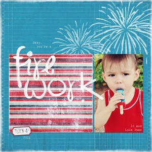 Baby, you're a firework!