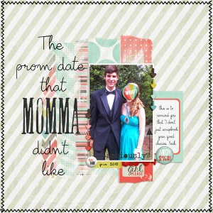 the prom date that momma didn't like