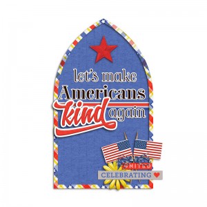 Make America Kind (MOC5 #30)