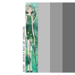 Monthly Muse Skinny 01