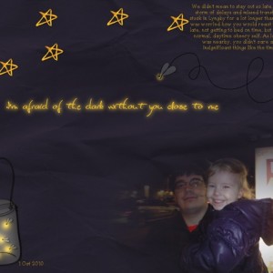 I'm Afraid of the Dark Without You Close to Me