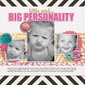 Little Girl, Big Personality (Scraplift Challenge, Mar 2017)