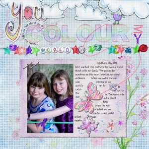 You Colour My World