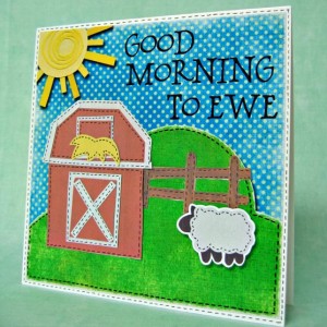Good Morning to Ewe! (hybrid card)
