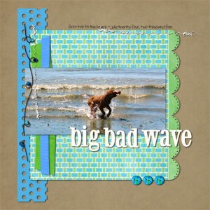 big bad wave