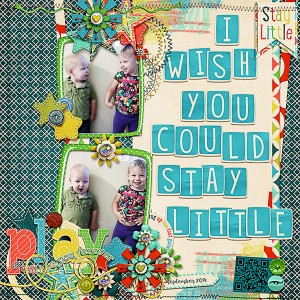 I Wish You Could Stay Little