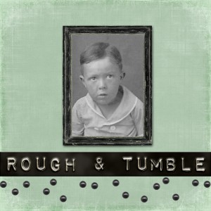May Style Challenge - Rough & Tumble