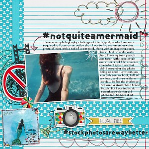#notquiteamermaid