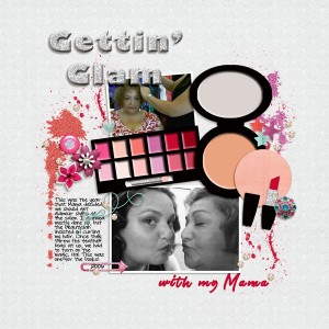 Gettin' Glam with my Mama