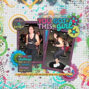 you got this girl