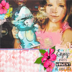 ENJOY EVERY MOMENT