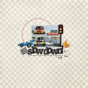 slow down!