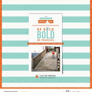 Bold & Fearless
